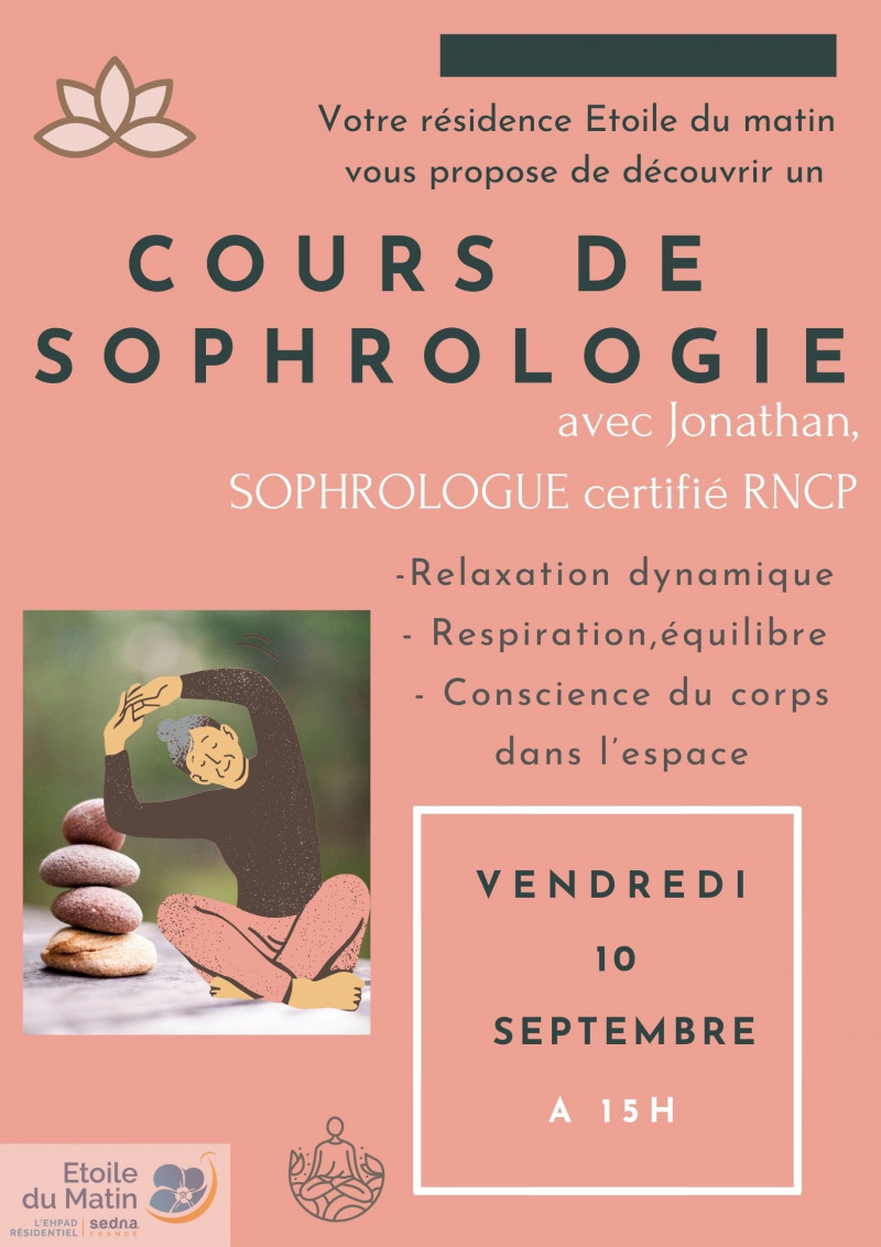 BIENTÔT A LA RÉSIDENCE ETOILE DU MATIN : UN COURS DE SOPHROLOGIE