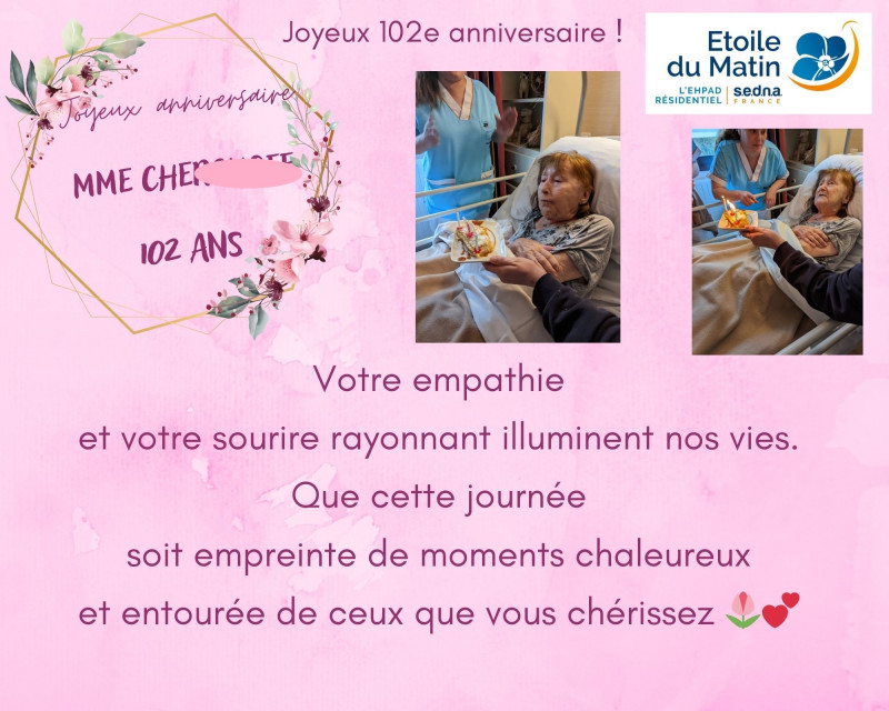 Joyeux anniversaire pour vos 102 ans  Mme CHERCH......