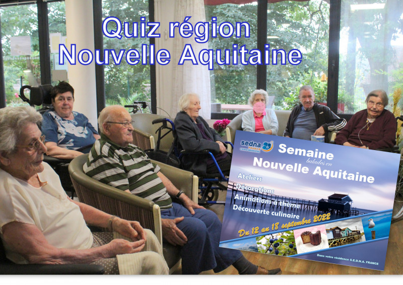 Connaissez-vous la grande et belle région de la Nouvelle-Aquitaine ?