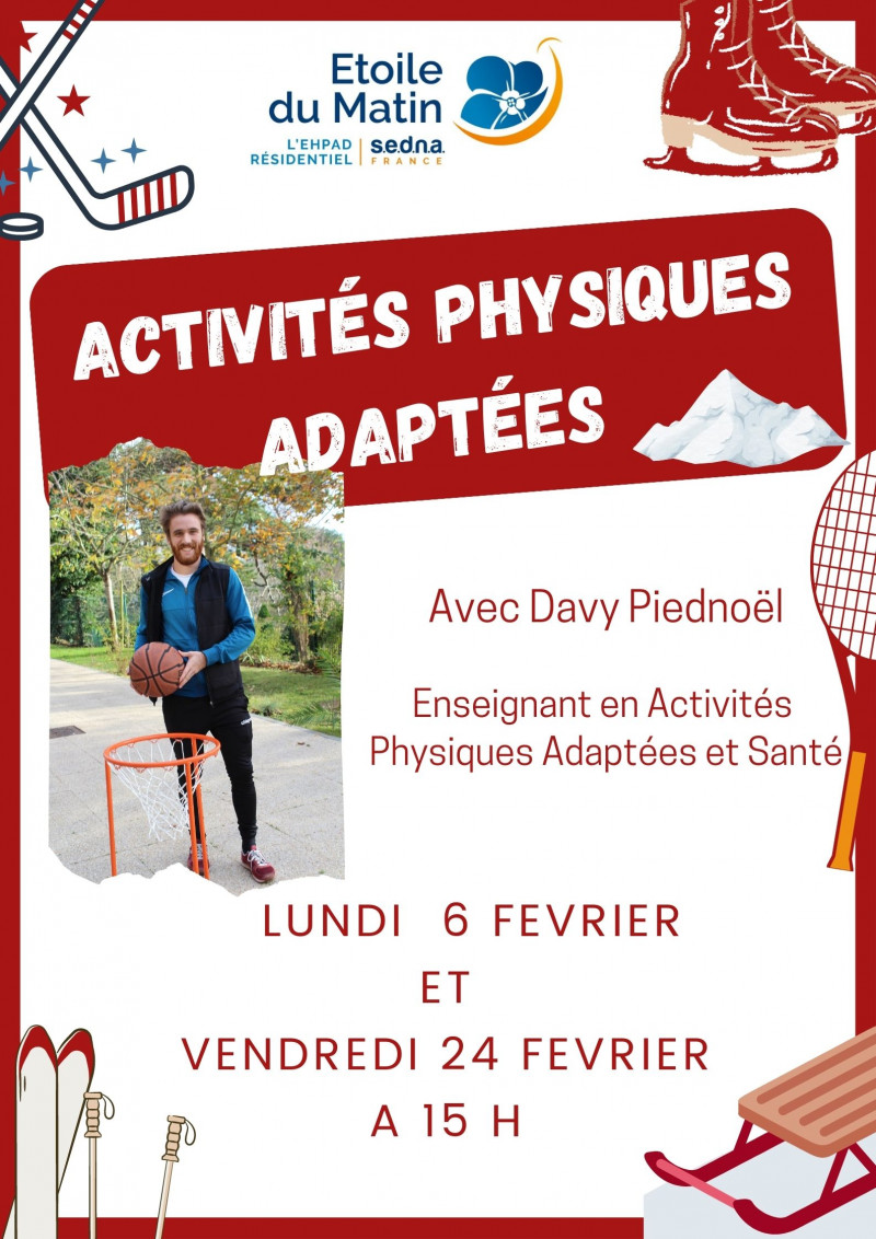 ACTIVÉS PHYSIQUES ADAPTÉES EN FÉVRIER