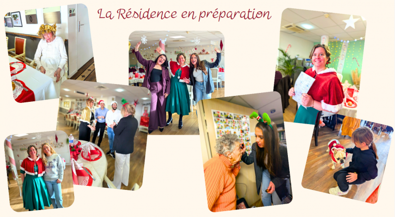 La préparation jour J le repas des familles de Noël et l’éclat des résidents