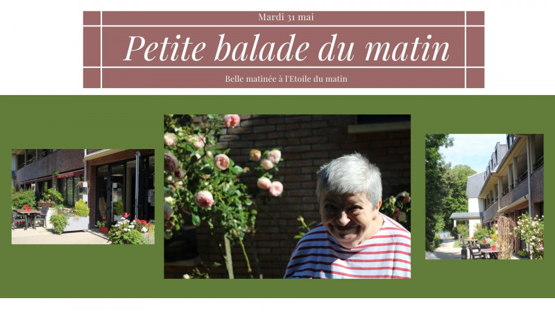 Mardi 31 mai : Balade du matin