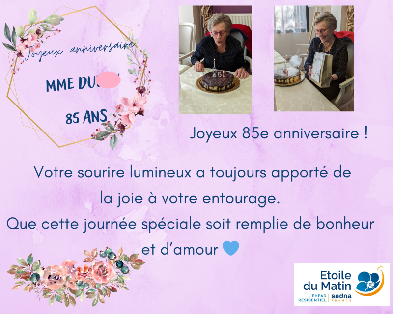 Joyeux anniversaire  MMe dup..... 85 ans !